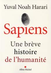 Image de l'objet « SAPIENS . UNE BREVE HISTOIRE DE L'HUMANITE »