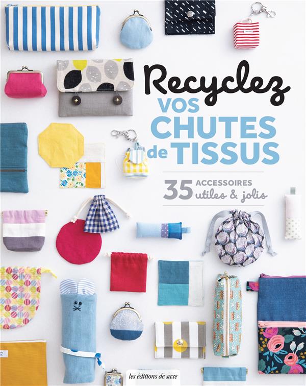 Image de l'objet « RECYCLEZ VOS CHUTES DE TISSUS »