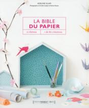 Image de l'objet « BIBLE DU PAPIER (LA) »