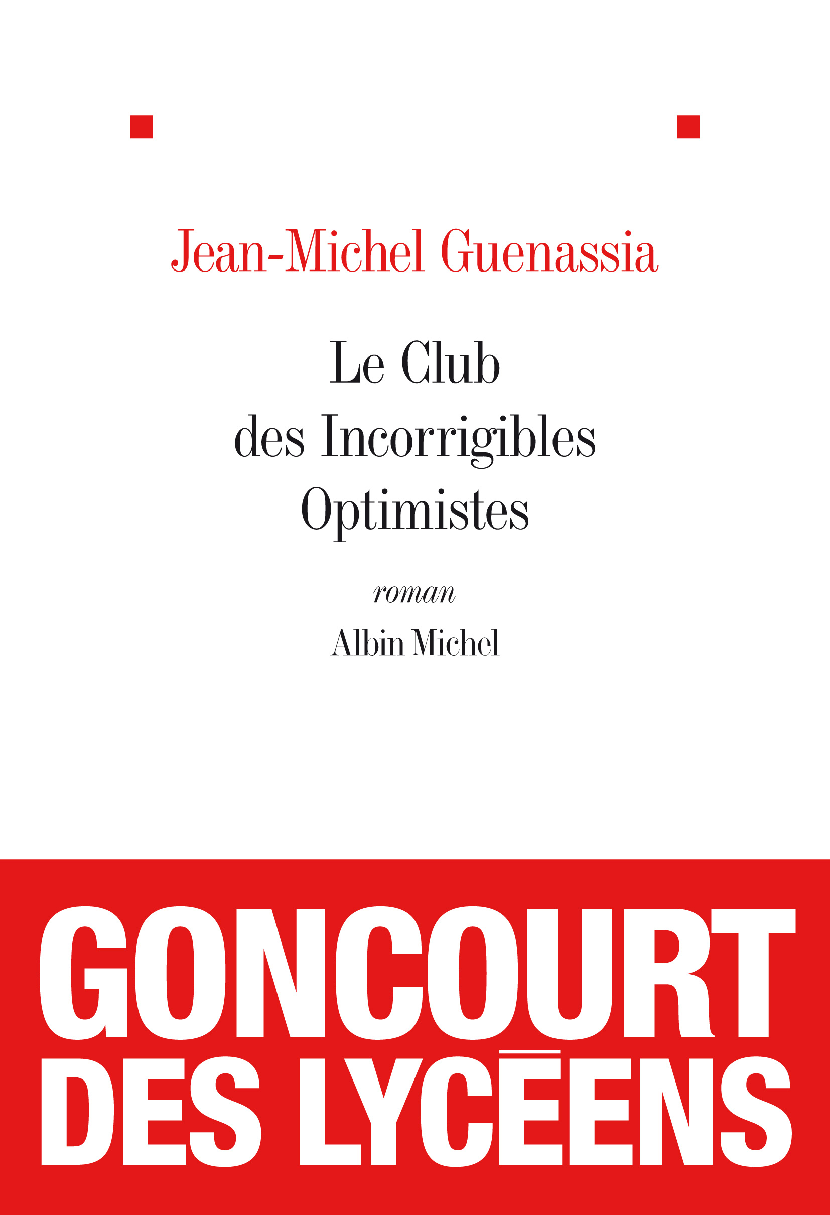 Image de l'objet « CLUB DES INCORRIGIBLES OPTIMISTES (LE) »