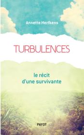 Image de l'objet « TURBULENCES . LE RECIT D'UNE SURVIVANTE »