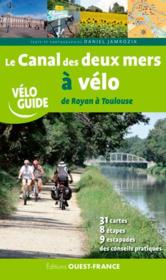 Image de l'objet « CANAL DES DEUX MERS A VELO DE ROYAN A TOULOUSE (LE) »