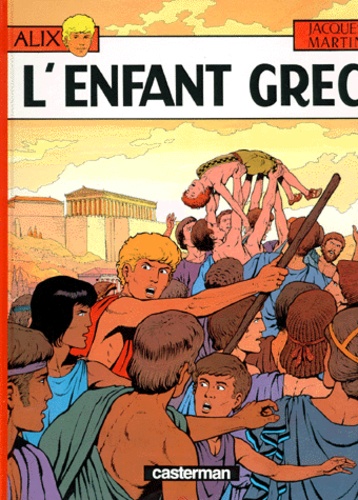 Image de l'objet « ALIX TOME 15 : L' ENFANT GREC »