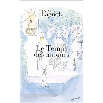 Image de l'objet « SOUVENIRS D'ENFANCE TOME 4 / LE TEMPS DES AMOURS »