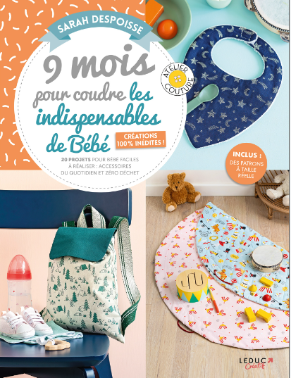 Image de l'objet « 9 MOIS POUR COUDRE LES INDISPENSABLES DE BEBE »