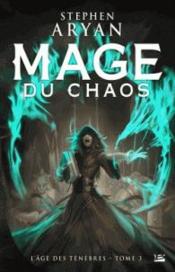 Image de l'objet « AGE DES TENEBRES (L') TOME 3 / MAGE DU CHAOS »