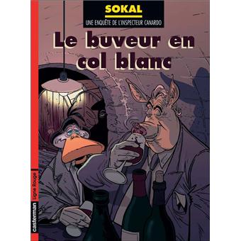 Image de l'objet « INSPECTEUR CANARDO : TOME 13 - LE BUVEUR EN COL BLANC »