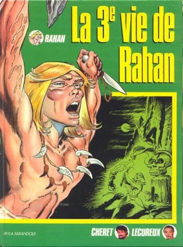 Image de l'objet « RAHAN / LA TROISIEME VIE DE RAHAN »