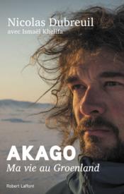 Image de l'objet « AKAGO . MA VIE AU GROENLAND »