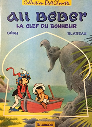 Image de l'objet « ALI BEBER / LA CLEF DU BONHEUR »