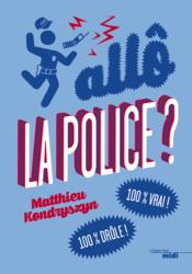 Image de l'objet « ALLÔ LA POLICE ? »