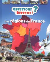 Image de l'objet « QUESTIONS REPONSES ! TOME 45 / LES REGIONS DE FRANCE »