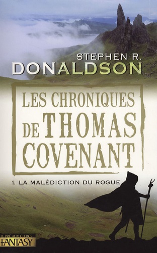 Image de l'objet « CHRONIQUES DE THOMAS COVENANT (LES) TOME 1 / LA MALEDICTION DU ROGUE »