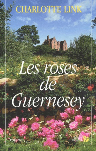 Image de l'objet « ROSES DE GUERNESEY (LES) »