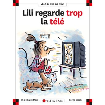 Image de l'objet « AINSI VA LA VIE TOME 46 / LILI REGARDE TROP LA TELE »