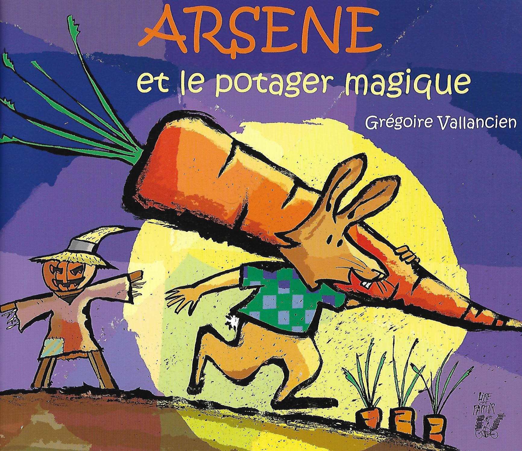 Image de l'objet « ARSENE ET LE POTAGER MAGIQUE »