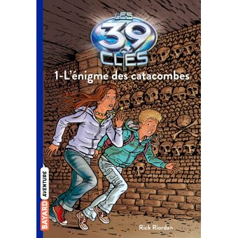 Image de l'objet « 39 CLES (LES) TOME 1 / L'ENIGME DES CATACOMBES »