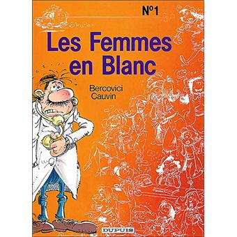 Image de l'objet « FEMMES EN BLANC (LES) : TOME 1 »