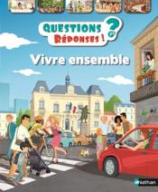 Image de l'objet « QUESTIONS REPONSES ! TOME 43 / VIVRE ENSEMBLE »