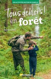 Image de l'objet « TOUS DEHORS ! EN FORET »