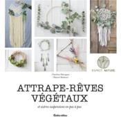 Image de l'objet « ATTRAPE-REVES VEGETAUX ET AUTRES SUSPENSIONS EN PAS A PAS »