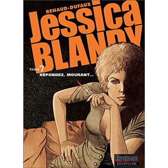 Image de l'objet « JESSICA BLANDY : TOME 7 - REPONDEZ, MOURANT »