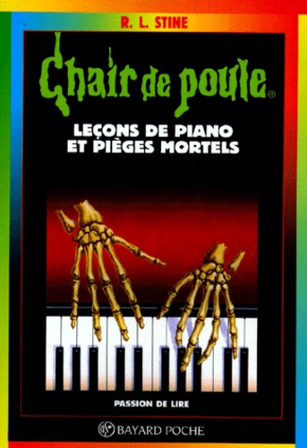 Image de l'objet « CHAIR DE POULE : LEÇONS DE PIANO ET PIÈGES MORTELS - TOME 19 »