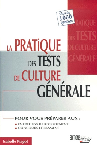 Image de l'objet « PRATIQUE DES TEST DE CULTURE GENERAL (LES) »