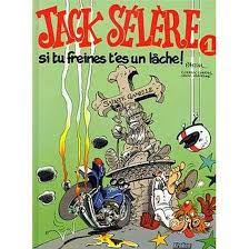 Image de l'objet « JACK SELERE : SI TU FREINES T'ES UN LACHE »