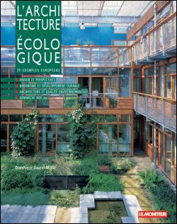 Image de l'objet « ARCHITECTURE ECOLOGIQUE (L') »