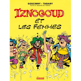 Image de l'objet « IZNOGOUD : TOME 16 - IZNOGOUD ET LES FEMMES »