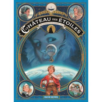 Image de l'objet « CHATEAU DES ETOILES (LE) : TOME 1 - LA CONQUETE DE L'ESPACE »