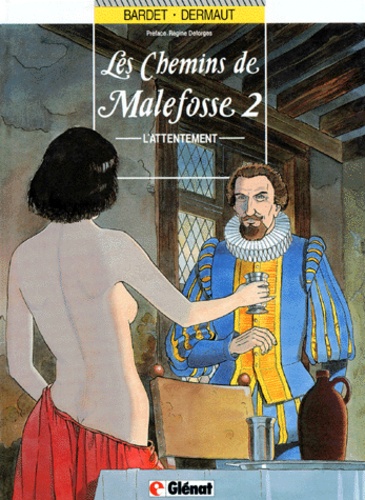 Image de l'objet « CHEMINS DE MALEFOSSE (LES) : TOME 2 - ATTENTEMENT »