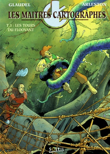 Image de l'objet « MAITRES CARTOGRAPHES (LES) : TOME 3 - LES TOURS DU FLOOVANT »