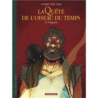 Image de l'objet « AVANT LA QUETE DE L'OISEAU DU TEMPS  TOME  5 / L'EMPRISE »