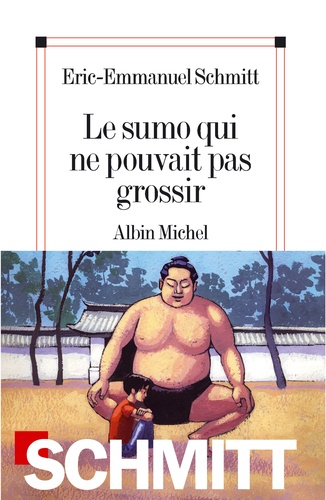 Image de l'objet « SUMO QUI NE POUVAIT PAS GROSSIR (LE) »