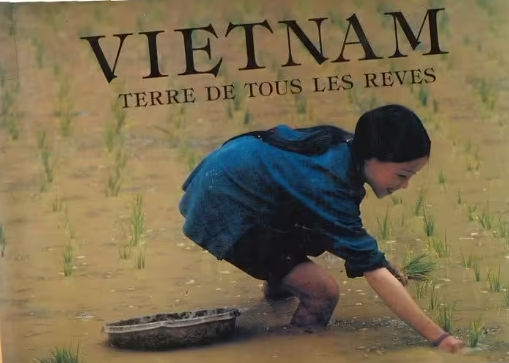 Image de l'objet « VIETNAM, TERRE DE TOUS LES REVES »