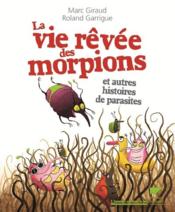 Image de l'objet « VIE REVEE DES MORPIONS (LA) »