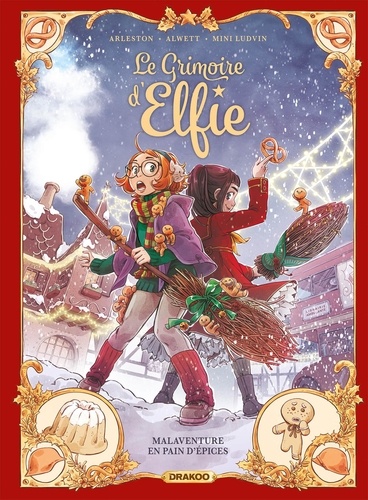 Image de l'objet « GRIMOIRE D'ELFIE (LE) TOME 3 / MALAVENTURE EN PAIN D'EPICES »