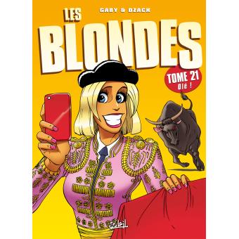 Image de l'objet « BLONDES (LES) : TOME 21 - OLE ! »