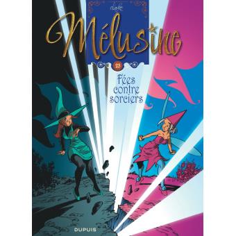 Image de l'objet « MELUSINE : TOME 23 - FEES CONTRE SORCIERS »