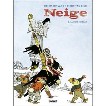 Image de l'objet « NEIGE : TOME 2 - LA MORT DU CORBEAU »