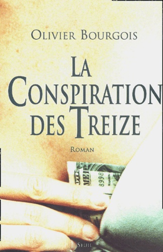 Image de l'objet « CONSPIRATION DES TREIZE (LA) »