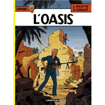 Image de l'objet « LEFRANC TOME 7 : L'OASIS  »