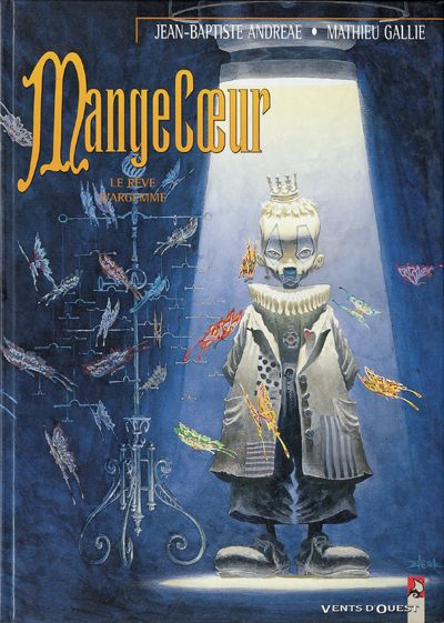 Image de l'objet « MANGECOEUR : TOME 3 - LE REVE D'ARGEMME »