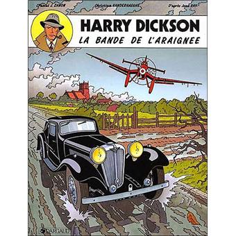 Image de l'objet « HARRY DICKSON : TOME 1 - LA BANDE DE L'ARAIGNEE »