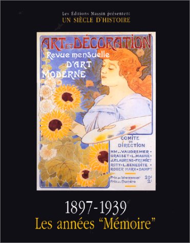 Image de l'objet « ANNEES MEMOIRES (LES) / 1897/1939 »