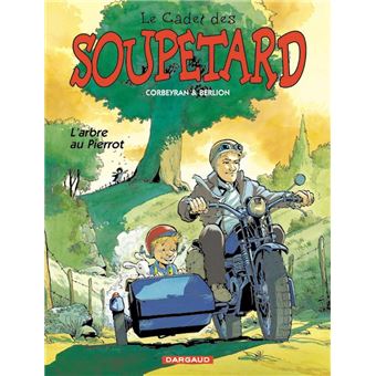 Image de l'objet « CADET DES SOUPETARD (LE) : TOME 4 - L'ARBRE AU PIERROT »