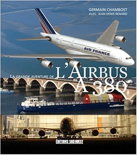 Image de l'objet « AIRBUS A380 TOUT SUR LE GEANT DES AIRS »