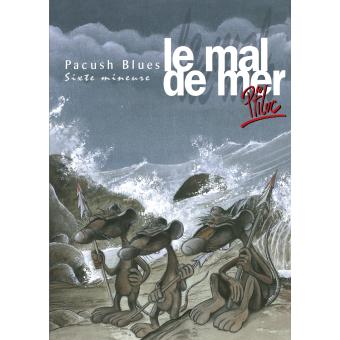 Image de l'objet « PACUSH BLUES : TOME 6 - LE MAL DE MER »